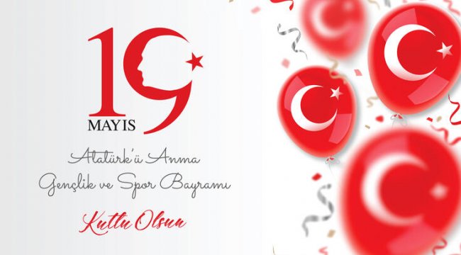 19 Mayıs mesajları resimli, yazılı Atatürk’ün sözleri ve 19 Mayıs görselleri