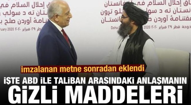 BM raporunda ortaya çıkan gerçek: İşte ABD-Taliban anlaşmasındaki gizli maddeler