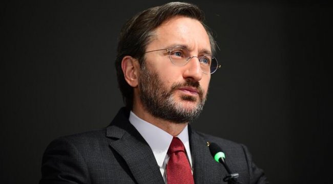 Son dakika: İletişim Başkanı Fahrettin Altun: Talep gelse dahi asla kabul etmeyiz