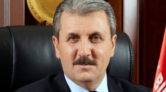 BBP Genel Başkanı Destici, gündemi değerlendirdi
