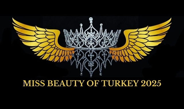 MİSS BEAUTY OF TURKEY 2025 GÜZELLİK YARIŞMASI